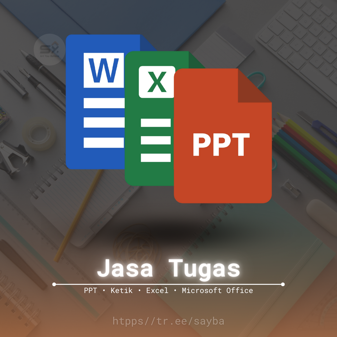 Bantuan Tugas - Layanan Profesional Sayba Arc